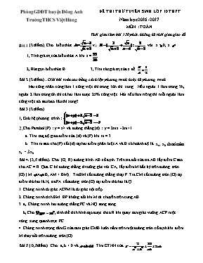 Đề thi thử tuyển sinh Lớp 10 THPT môn Toán - Năm học 2016-2017 - Trường THCS Việt Hùng (Có đáp án)