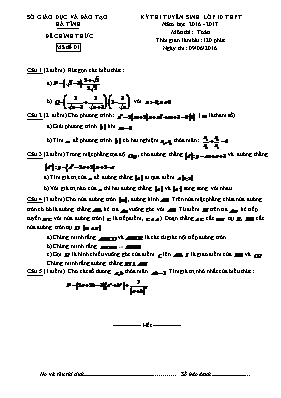 Đề thi tuyển sinh Lớp 10 THPT môn Toán - Mã đề 01 - Năm học 2016-2017 - Sở GD & ĐT Hà Tĩnh
