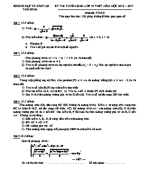 Đề thi tuyển sinh Lớp 10 THPT môn Toán - Năm học 2012-2013 - Sở GD & ĐT Thái Bình (Có đáp án)