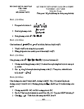 Đề thi tuyển sinh Lớp 10 THPT môn Toán - Năm học 2017-2018 - Sở GD & ĐT Trà Vinh