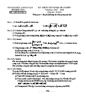 Đề thi tuyển sinh vào Lớp 10 môn Toán - Năm học 2017-2018 - Sở GD & ĐT Bình Dương (Có đáp án)