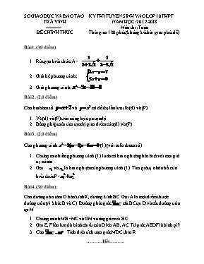 Đề thi tuyển sinh vào Lớp 10 môn Toán - Năm học 2017-2018 - Sở GD & ĐT Trà Vinh