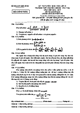 Đề thi tuyển sinh vào Lớp 10 THPT chuyên Hoàng Văn Thụ môn Toán (Dành cho chuyên Tin) - Năm học 2016-2017 - Sở GD & ĐT Hòa Bình (Có đáp án)
