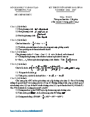 Đề thi tuyển sinh vào Lớp 10 THPT môn Toán - Năm học 2016-2017 - Sở Giáo dục và Đào tạo Đồng Nai (Có đáp án)