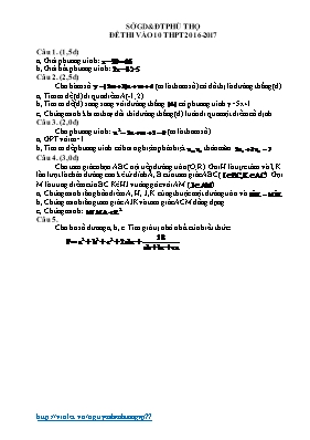 Đề thi tuyển sinh vào Lớp 10 THPT môn Toán - Năm học 2016-2017 - Sở Giáo dục và Đào tạo Phú Thọ (Có đáp án)