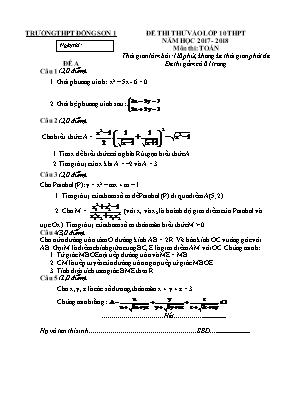 Đề thi vào Lớp 10 THPT môn Toán - Năm học 2017-2018 - Trường THPT Đông Sơn 1 (Có đáp án)