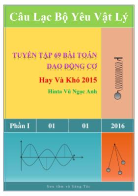 Tuyển tập 69 bài toán dao động cơ hay và khó 2015