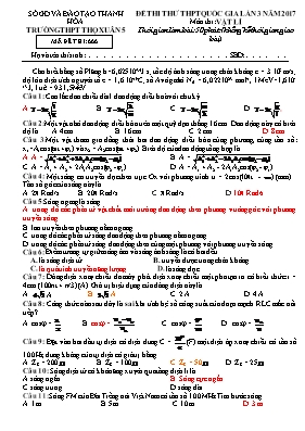 Bộ đề thi thử THPT Quốc gia lần 3 môn Vật lý năm 2017 - Trường THPT Thọ Xuân 5 Bộ đề thi thử THPT Quốc gia lần 3 môn Vật lý năm 2017 - Trường THPT Thọ Xuân 5