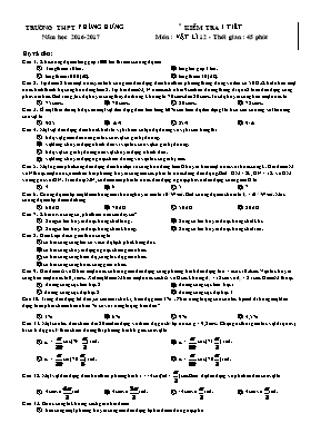 Đề kiểm tra 1 tiết lần 1 môn Vật lý Lớp 12 - 