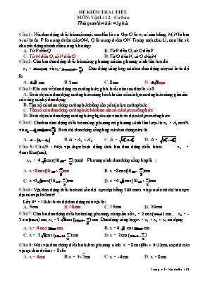 Đề kiểm tra 1 tiết môn Vật lý 12 - Đề 6 (Cơ bản) (Kèm đáp án) Đề kiểm tra 1 tiết môn Vật lý 12 - Đề 6 (Cơ bản) (Kèm đáp án)