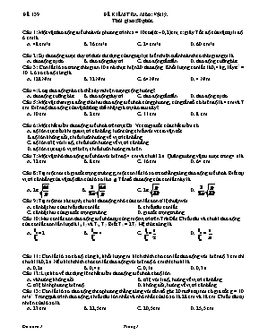 Đề kiểm tra 1 tiết số 1 môn Vật lý 12 - Mã đề 139