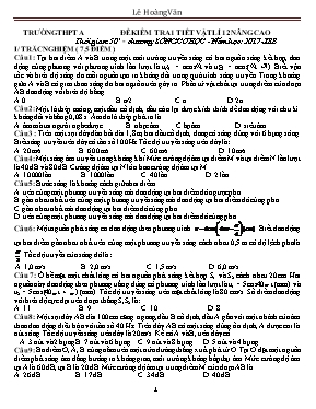 Đề kiểm tra 1 tiết Vật lí 12 (Nâng cao) - Chư