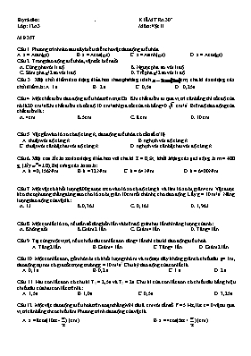 Đề kiểm tra môn Vật lý Lớp 12 - Mã đề 357