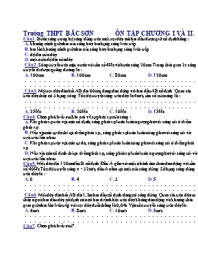 Đề ôn tập Chương 1+2 môn Vật lý Lớp 11 - Trường THPT Bắc Sơn