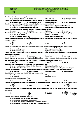 Đề thi THPT Quốc gia môn Vật lý - Mã đề 224 Đề thi THPT Quốc gia môn Vật lý - Mã đề 224