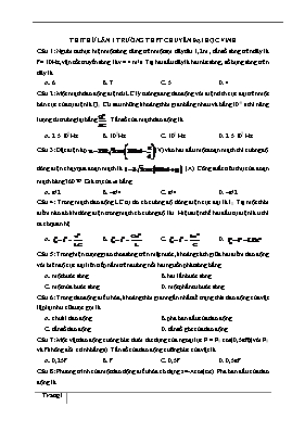 Đề thi thử THPT Quốc gia lần 1 môn Vật lý - T