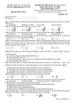 Đề thi thử THPT Quốc gia lần 2 môn Vật lý năm 2017 - Mã đề 132 - Trường THPT TH Cao Nguyên (Có đáp án) Đề thi thử THPT Quốc gia lần 2 môn Vật lý năm 2017 - Mã đề 132 - Trường THPT TH Cao Nguyên (Có đáp án)