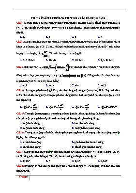 Đề thi thử THPT Quốc gia lần I môn Vật lý - Trường THPT chuyên Đại học Vinh (Có đáp án)
