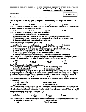 Đề thi thử THPT Quốc gia môn Vật lý - Mã đề 01 - Năm học 2016-2017 - Sở GD & ĐT Lào Cai