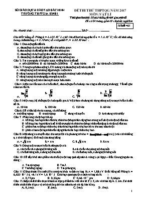 Đề thi thử THPT Quốc gia môn Vật lý năm 2017 - Mã đề 461 - Trường THPT Gia Bình 1
