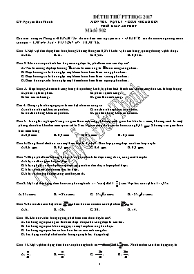 Đề thi thử THPT Quốc gia môn Vật lý năm 2017 - Mã đề 502 - Nguyễn Đức Thành