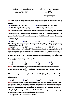 Đề thi thử Tốt nghiệp THPT lần 3 môn Vật lý năm 2017 - Trường THPT chuyên Khoa học tự nhiên (Có đáp án)