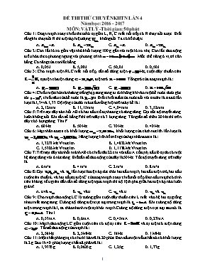 Đề thi thử Tốt nghiệp THPT lần 4 môn Vật lý năm 2017 - Trường THPT chuyên Khoa học tự nhiên (Có đáp án)