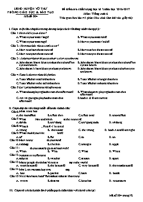 Đề kiểm tra chất lượng học kỳ II môn Tiếng Anh Lớp 6 - Mã đề 004 - Năm học 2016-2017 - Phòng GD & ĐT Vũ Thư