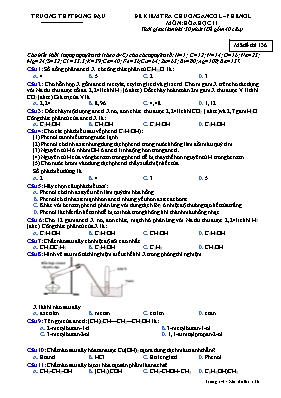 Đề kiểm tra chương Ancol – Phenol môn Hóa học 11 - Mã đề thi 136 - Trường THPT Đồng Đậu