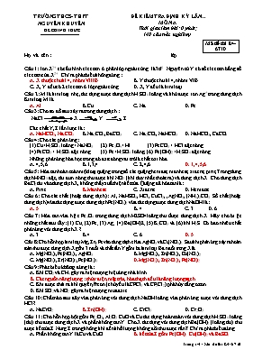 Đề kiểm tra định kỳ môn Hóa học Lớp 12 - Trườ