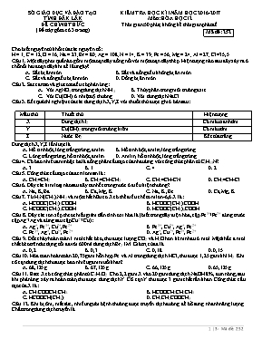 Đề kiểm tra học kỳ I môn Hóa học Lớp 12 - Mã