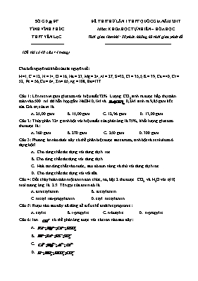 Đề thi thử lần 1 THPT Quốc gia môn Hóa học năm 2017 - Trường THPT Yên Lạc (Có đáp án)