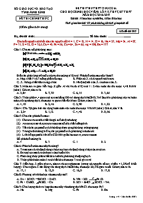 Đề thi thử THPT Quốc gia cho học sinh Lớp 12 THPT, BT THPT môn Hóa học - Mã đề 005 - Năm học 2016-2017 - Sở GD & ĐT Ninh Bình (Có đáp án)