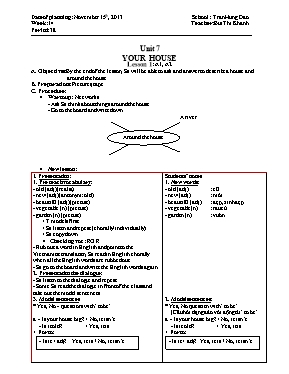 Giáo án Tiếng Anh Lớp 6 - Unit 7: Your house - Lesson 1: A1, A2 - Bùi Thị Khánh