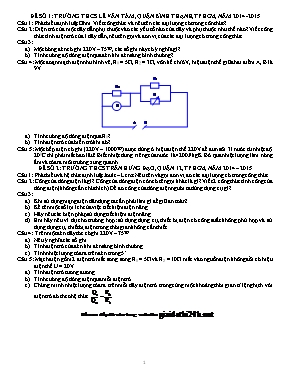 2 Đề kiểm tra 45 phút học kỳ I môn Vật lý Lớp 9 - Năm học 2014-2015 - Trường THCS Lê Văn Tám