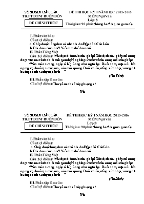 2 Đề thi học kỳ I môn Ngữ văn Lớp 8 - Năm học 2015-2016 - Trường PT DTNT Buôn Đôn