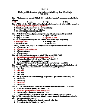 Bài tập trắc nghiệm Lịch sử 12 - Bài 19: Bước phát triển của cuộc kháng chiến trống thực dân Pháp (1951-1953)