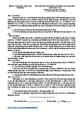 Đề khảo sát học sinh giỏi môn Vật lý Lớp 8 - Năm học 2016-2017 - Phòng GD & ĐT Tiền Hải (Có đáp án)