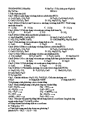 Đề kiểm tra 1 tiết môn Hóa học Lớp 9 - Đề số 3 - Trường THCS Hòa Hội