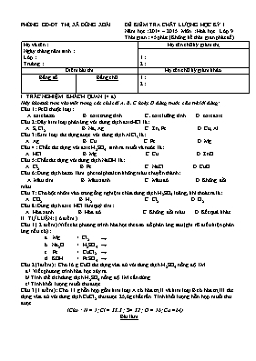 Đề kiểm tra chất lượng học kì I môn Hóa học Lớp 9 - Năm học 2014-2015 - Phòng GD & ĐT Thị xã Đồng Xoài (Có đáp án)