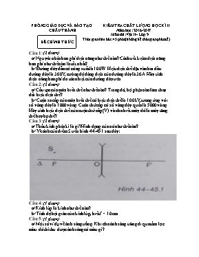 Đề kiểm tra chất lượng học kỳ II môn Vật lý Lớp 9 - Năm học 2016-2017 - Phòng GD & ĐT Châu Thành (Có đáp án)