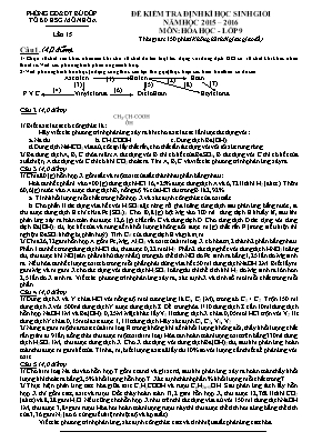Đề kiểm tra định kì học sinh giỏi lần 15 môn Hóa học Lớp 9 - Năm học 2015-2016 - Phòng GD & ĐT Bù Đốp (Có đáp án)