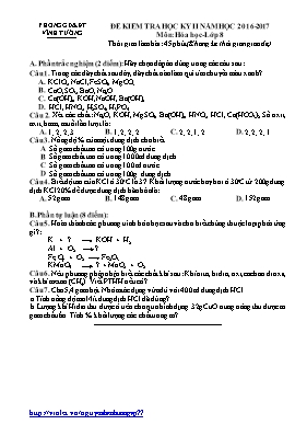 Đề kiểm tra học kỳ 2 môn Hóa học Lớp 8 - Năm học 2015-2016 - Phòng GD & ĐT Vĩnh Tường (Có đáp án)