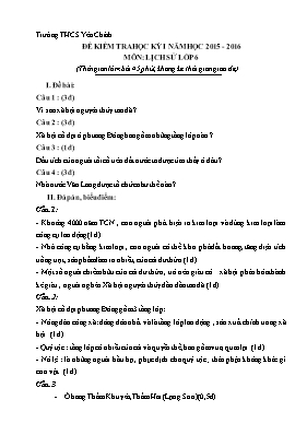 Đề kiểm tra học kỳ I môn Lịch sử Lớp 6 - Năm học 2015-2016 - Trường THCS Yên Chính