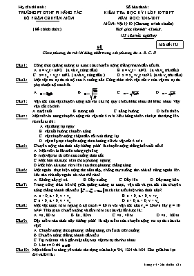 Đề kiểm tra học kỳ I môn Vật lý Lớp 10 (Chươn