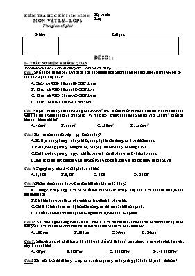 Đề kiểm tra học kỳ I môn Vật lý Lớp 6 - Năm h