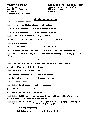 Đề kiểm tra học kỳ II môn Hóa học Lớp 10+11 -