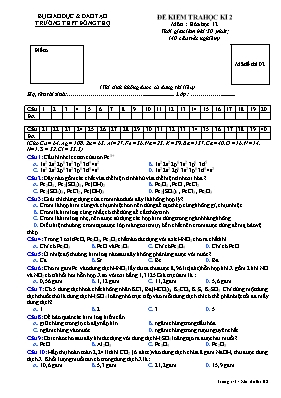 Đề kiểm tra học kỳ II môn Hóa học Lớp 12 - Mã đề 02 - Trường THPT Đông Thọ