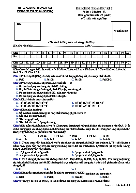 Đề kiểm tra học kỳ II môn Hóa học Lớp 12 - Mã đề 03 - Trường THPT Đông Thọ