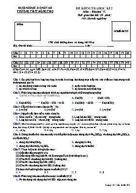 Đề kiểm tra học kỳ II môn Hóa học Lớp 12 - Mã đề 05 - Trường THPT Đông Thọ